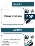 Unidad Ii, Archivo Secuencial