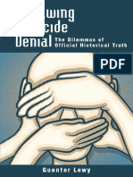 Guenter Lewy - Outlawing Genocide Denial - The Dilemmas of Official Historical Truth-The University of Utah Press (2014)