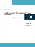 Term Paper On Construction Equipment Planning and Management On Customer Satisfaction and Cost Performance Project at Defense Construction Enterprise