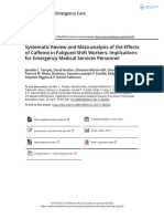 Systematic Review and Meta Analysis of The Effects of Caffeine in Fatigued Shift Workers Implications For Emergency Medical Services Personnel