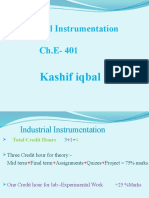 Industrial Instrumentation Ch.E-401: Kashif Iqbal