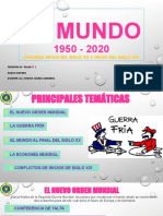 El Mundo - 1950 - 2021 - Segunda Mitad Del Siglo XX e Inicio Del Siglo Xxi