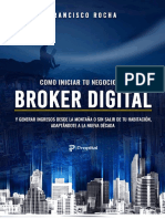 Cómo Iniciar Un Negocio de Broker Inmobiliario