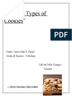 Two Types of Cookies: Name: Alysa Mae S. Paruli Grade & Section: 9-Helium Ma'am Mila Tiongco Teacher