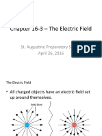 Chapter 16-3 - The Electric Field: St. Augustine Preparatory School April 26, 2016