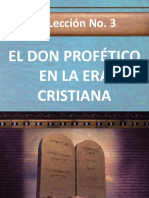 Lección 3. El Don Profetico en La Era Cristiana