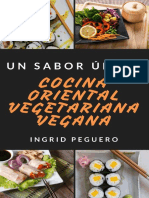 Cocina Oriental Vegetariana Vegana - Prueba Los Sabiesgar Tu Salud (Spanish Edition) - Ingrid Peguero