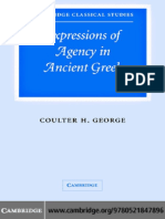 (Cambridge Classical Studies) Coulter H. George - Expressions of Agency in Ancient Greek-Cambridge University Press (2005)