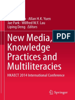 New Media, Knowledge Practices and Multiliteracies