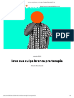 03 - NASCIMENTO, T. - Leve Sua Culpa Branca Pra Terapia