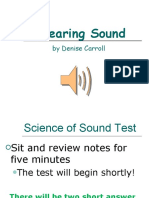 Hearing Sound: by Denise Carroll