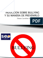 Induccion Sobre Bullying y Su Manera de Prevenirlo