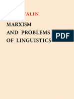 Marxi SM and Problem S of Lingui Stics: J. V. Stalin