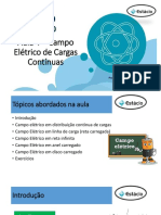 Aula 4 - Campo Elétrico de Cargas Contínuas - 13SET2021