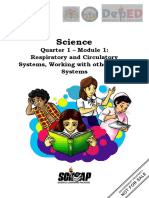 Science: Quarter 1 - Module 1: Respiratory and Circulatory Systems, Working With Other Organ Systems