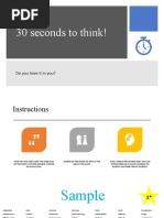 30 Seconds To Think!