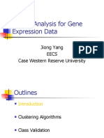 Cluster Analysis For Gene Expression Data: Jiong Yang Eecs Case Western Reserve University