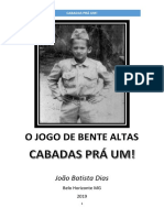 O Jogo de Bente Altas - Cabadas Prá Um!