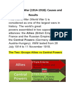 First World War (1914-1918) : Causes and Results: The Two: Groups Allies Vs Central Powers