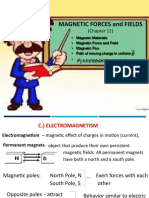 Magnetic Forces and Fields: (Chapter 12)