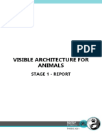 Visible Architecture For Animals: Stage 1 - Report