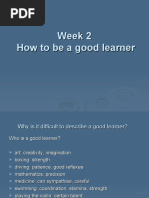 Week 2 How To Be A Good Learner