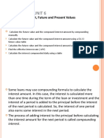 Welcome To Unit 6: Compound Interest, Future and Present Values