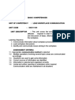 Basic Competencies Unit of Competency: Lead Workplace Communication Unit Code: 500311109 UNIT DESCRIPTOR: This Unit Covers The Knowledge, Skills and