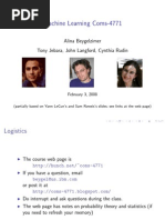 Machine Learning Coms-4771: Alina Beygelzimer Tony Jebara, John Langford, Cynthia Rudin