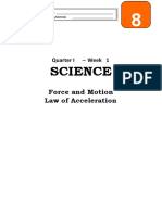 Science: Force and Motion Law of Acceleration