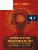 Hanser, Suzanne B - Integrative Health Through Music Therapy - Accompanying The Journey From Illness To Wellness-Palgrave Macmillan (2016)