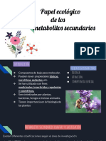 Papel Ecológico de Los Metabolitos Secundarios