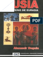 Alexander Dugin - Rusia - El Misterio de Eurasia-Colección Paraísos Perdidos (1992)