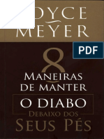 8 Maneiras de Manter o Diabo Debaixo de Seus Pés