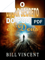 O Lugar Secreto Do Poder de Deu - Bill Vincent