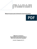 Violencia intrafamiliar y relativa a personas en situación de vulnerabilidad: Procedimientos policiales en el marco de violencia intrafamiliar, género y relativo a personas que forman parte de grupos en situación de vulnerabilidad con perspectiva de Derechos Humanos.