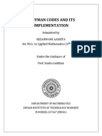 Huffman Codes and Its Implementation: Submitted by Kesarwani Aashita Int. M.Sc. in Applied Mathematics (3 Year)