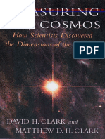 Clark, David H. and Matthew D.H. Clark - Measuring The Cosmos - How Scientists Discovered The Dimensions of The Universe