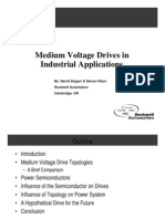 Medium Voltage Drives in Industrial Applications: By: Navid Zargari & Steven Rizzo Rockwell Automation Cambridge, ON