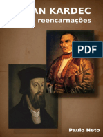 Allan Kardec e Suas Reencarnações-Ebook