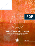 Plan Desarrollo Integral: para El Salvador, Guatemala, Honduras y El Sur-Sureste de México