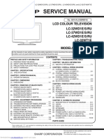 Service Manual: LCD Colour Television LC-32WD1E/S/RU LC-37WD1E/S/RU LC-42WD1E/S/RU LC-32WT1E LC-37WT1E Models Lc-42Wt1E