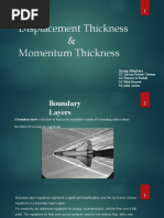 Displacement Thickness and Momentum Thickness