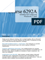 Course 6292A: Installing and Configuring Windows® 7 Client