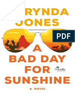 A Bad Day For Sunshine