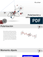 Polarización y Refracción Molar 2.0