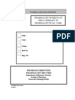 Pharmacist Workup of Drug Therapy in Pharmaceutical Care: Problem Oriented Pharmacist Record