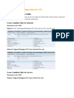 1) Create Condition Table: Tax Procedure Configuration For GST