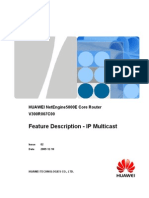 Feature Description - Ip Multicast: Huawei Netengine5000E Core Router V300R007C00