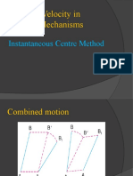 Velocity in Mechanisms: Instantaneous Centre Method